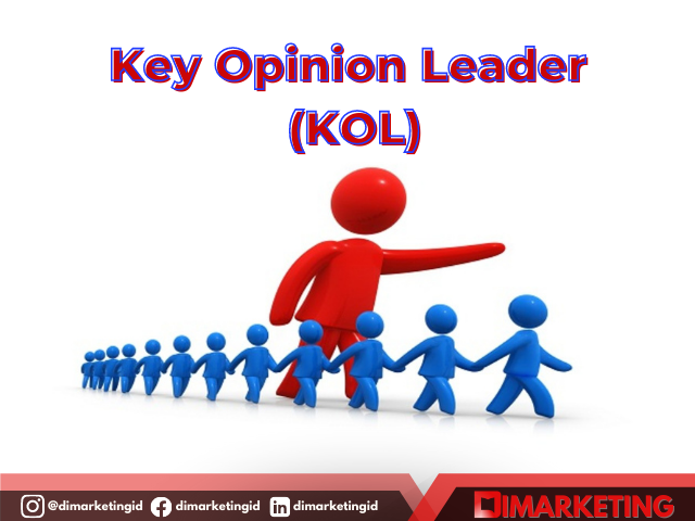 Key Opinion Leader (KOL), konsultan digital marketing